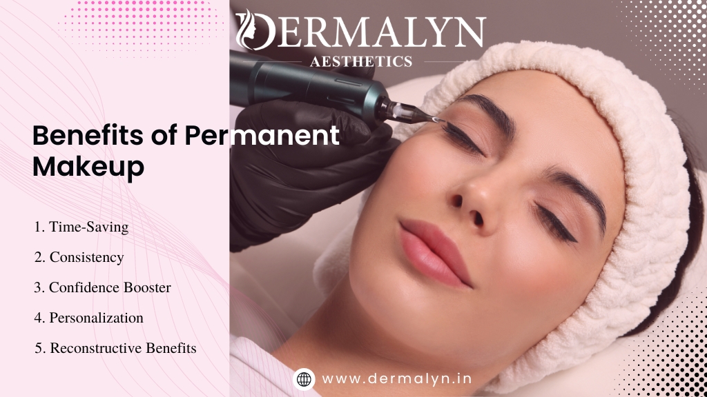 Benefits of Permanent Makeup