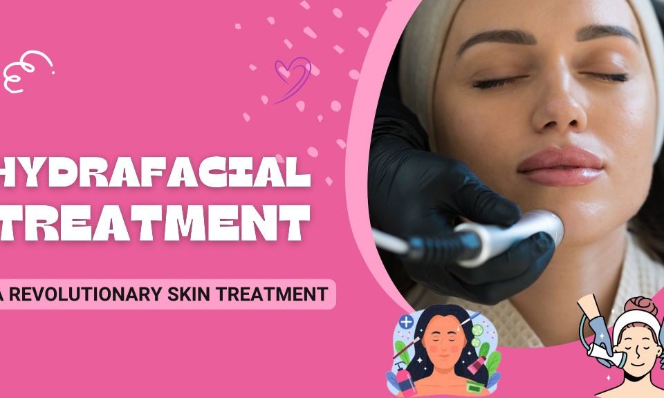 Hydrafacial Treatment