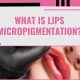 Lips Micropigmentation