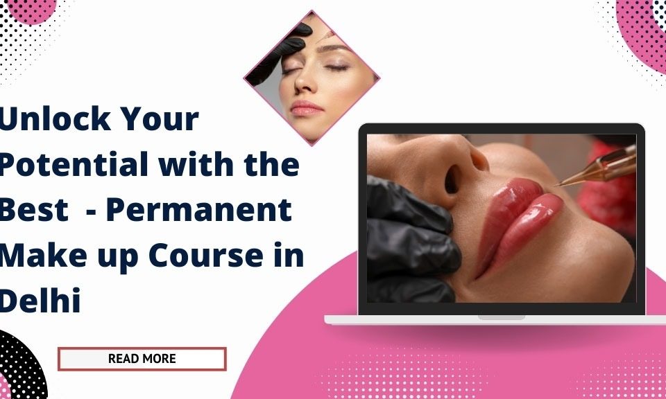 Permanent Make up Courses